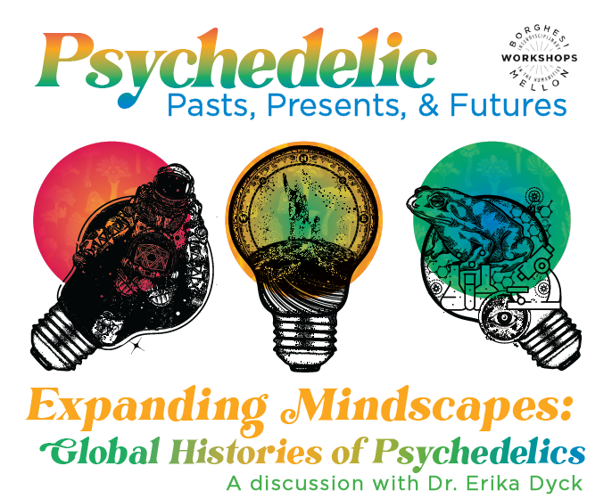 Expanding Mindscapes: Global Histories of Psychedelics. Psychedlic Pasts, Presents and Futures Lecture series - image of lightbulbs