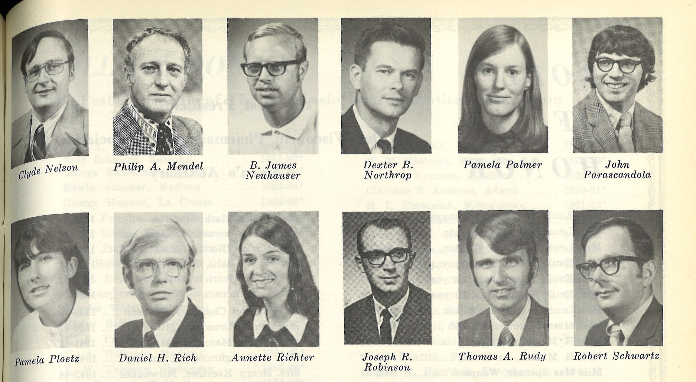 Black and white photos of Clyde Nelson, Philip Mendel, B. James Neuhauser, Dexter Northrop, Pamela Palmer, John Parascandola, Pamela Ploetz, Daniel Rich, Ann Richter, Joseph Robinson, Thomas Rudy, and Robert Schwartz.