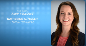 ASHP Fellows slide for Katherine Miller