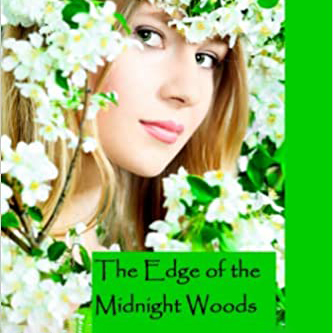 Book cover of The Edge of the Midnight Woods