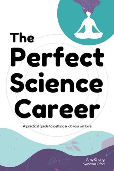 Image of the cover of a book called The Perfect Science Career
