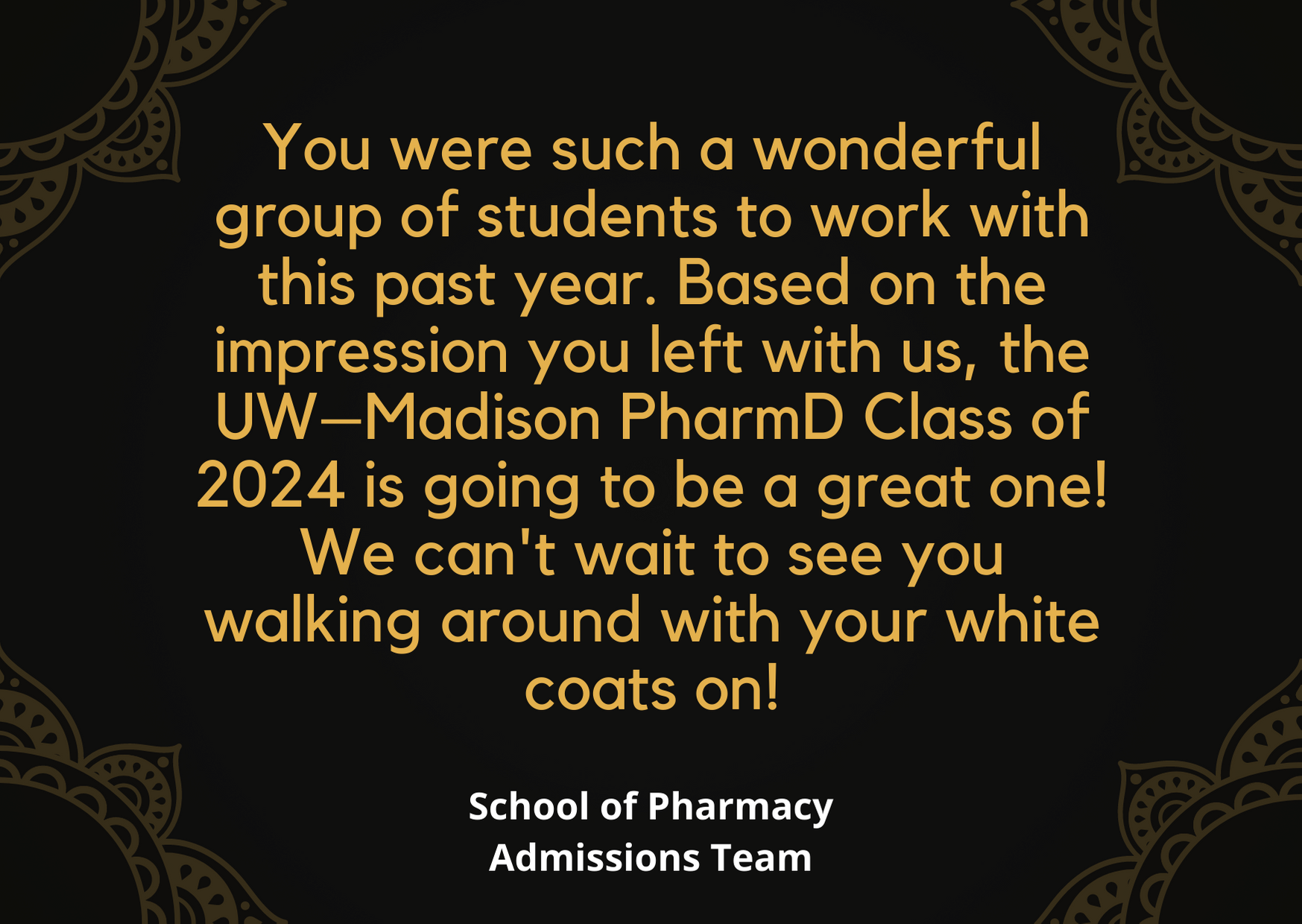 School of pharmacy note during the white coat ceremony to the Class of 2024
