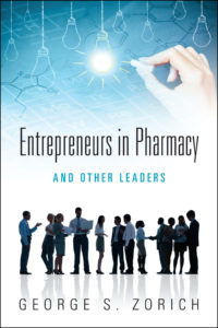 book cover of Entrepreneurs in Pharmacy and Other Leaders